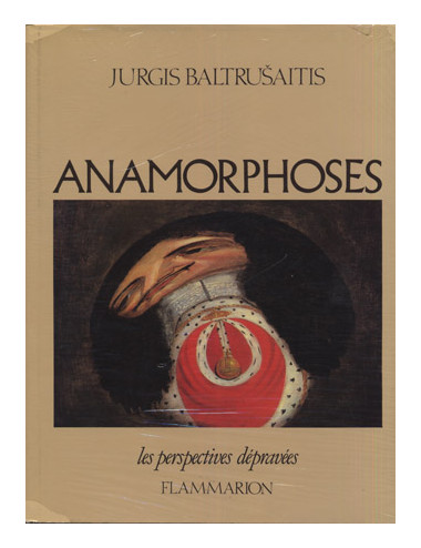 ANAMORPHOSES
