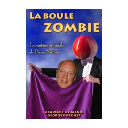 La Boule Zombie Pierre Switon