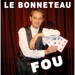 Le Bonneteau Fou (Bertrand Crimet)