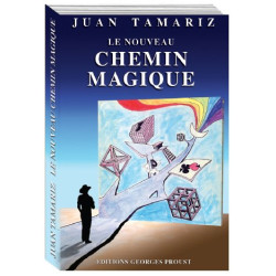 Juan Tamariz, Le Nouveau Chemin Magique