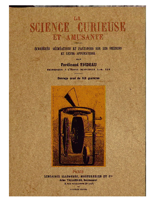 Ferdinand Faideau, La science curieuse et amusante