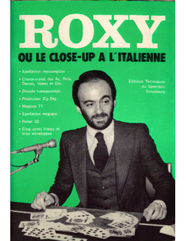 ROXY OU LE CLOSE-UP A L'ITALIENNE, ROXY