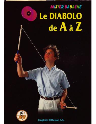 DIABOLO DE A à Z (LE), MISTER BABACHE
