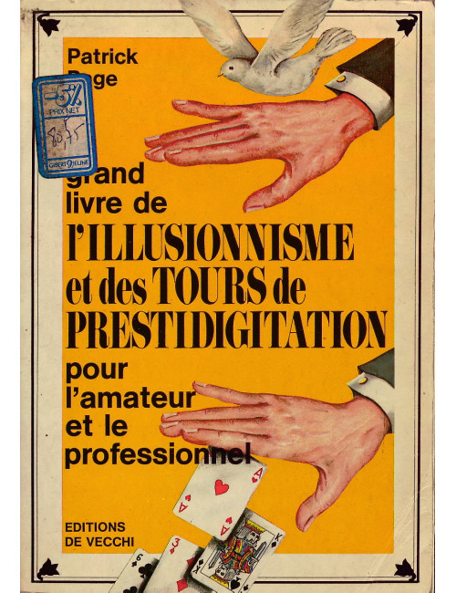 GRAND LIVRE DE L'ILLUSIONNISME ET DES TOURS DE PRESTIDIGITATION,
