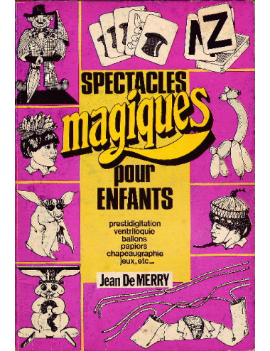 SPECTACLES MAGIQUES POUR ENFANTS, MERRY (DE) Jean