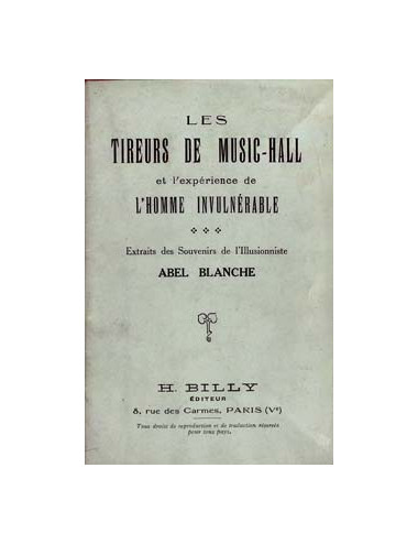 TIREURS DE MUSIC-HALL (LES), BLANCHE Abel
