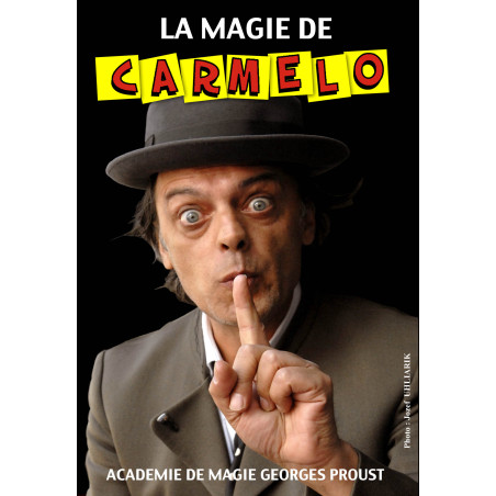 La Magie de Carmelo (DVD)