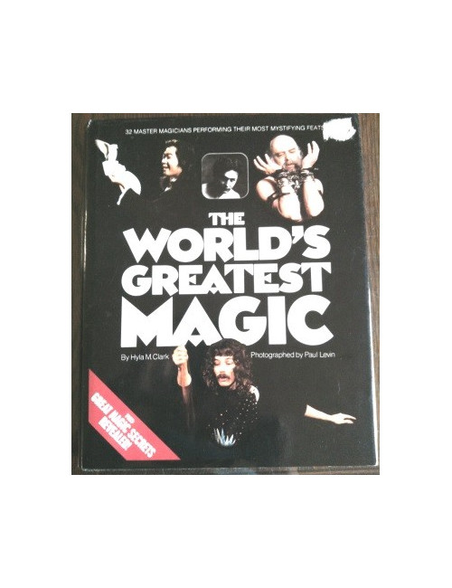 THE WORLD'S GREATEST MAGIC by Hyla M. Clark