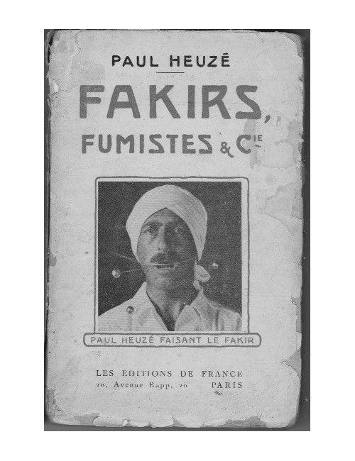 FAKIRS, FUMISTES & CIE (Paul Heuzé)