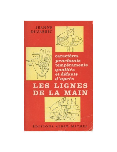LES LIGNES DE LA MAIN (Jeanne Dujarric)