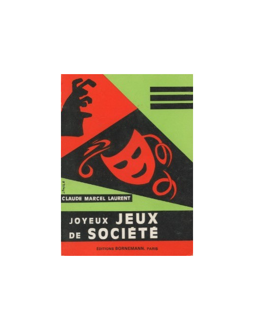 JOYEUX JEUX DE SOCIÉTÉ (Claude-Marcel Laurent)