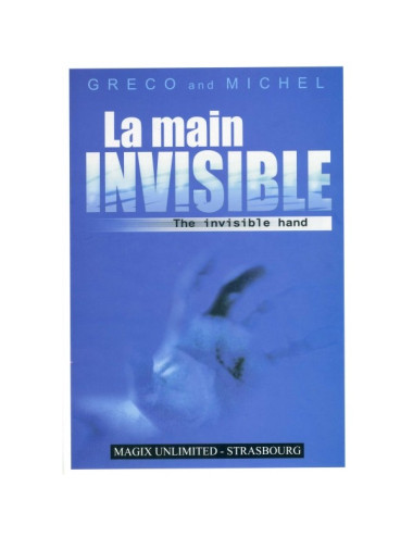LA MAIN INVISIBLE – GRECO & MICHEL (Livre + Gimmick)