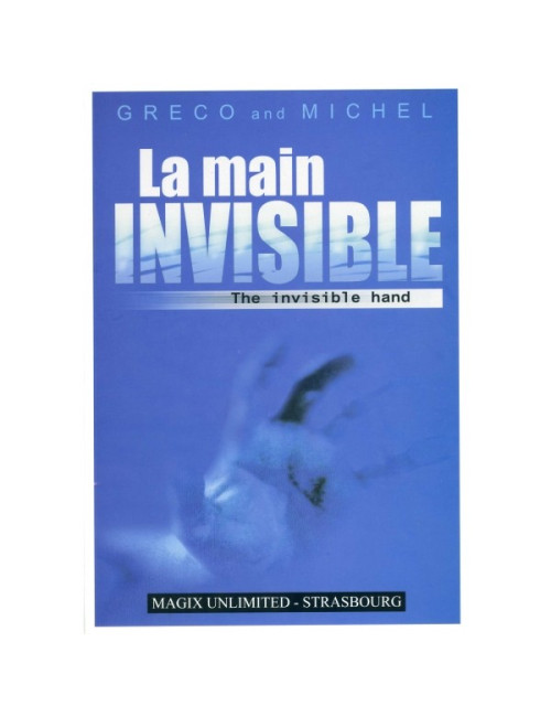 LA MAIN INVISIBLE – GRECO & MICHEL (Livre + Gimmick)