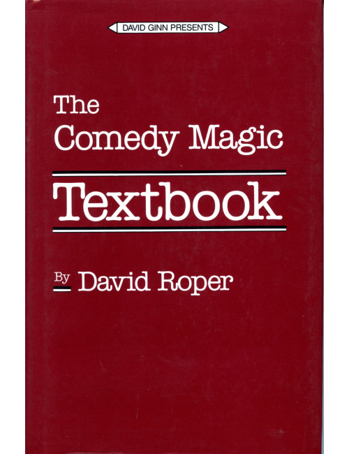 THE COMEDY MAGIC TEXTBOOK (David Roper)