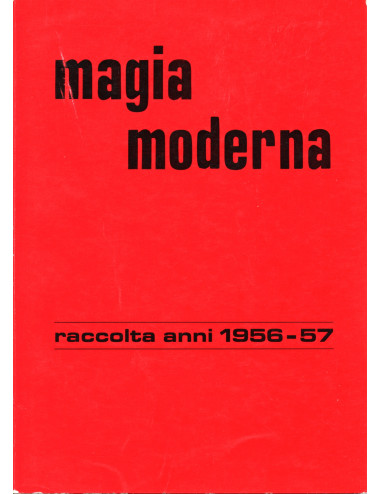 MAGIA MODERNA – RACCOLTA ANNI 1956-57
