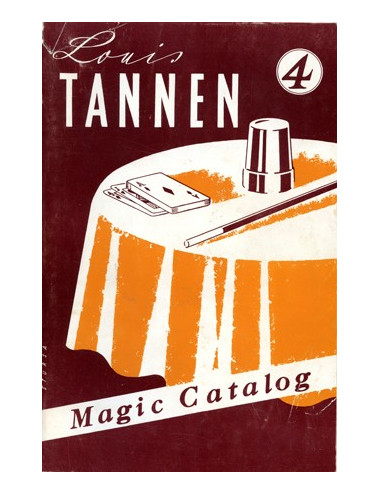 LOU TANNEN'S N° 4 CATALOG OF MAGIC