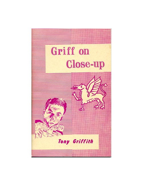 GRIFF ON CLOSE-UP (Tony Griffith)