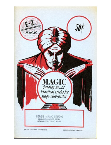 MAGIC – CATALOG NO 22 – PRACTICAL TRICKS FOR STAGE–CLUB–PARLOR – E-Z MAGIC