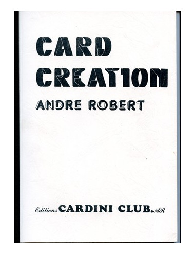 CARD CREATION (André Robert)