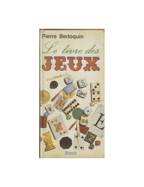 LE LIVRE DES JEUX (Pierre Berloquin)
