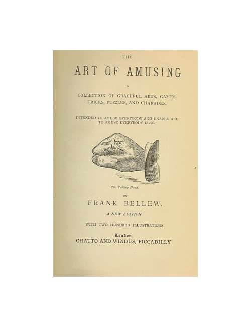 THE ART OF AMUSING (BELLEW Frank)