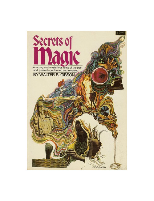 SECRETS OF MAGIC (Walter B. Gibson)