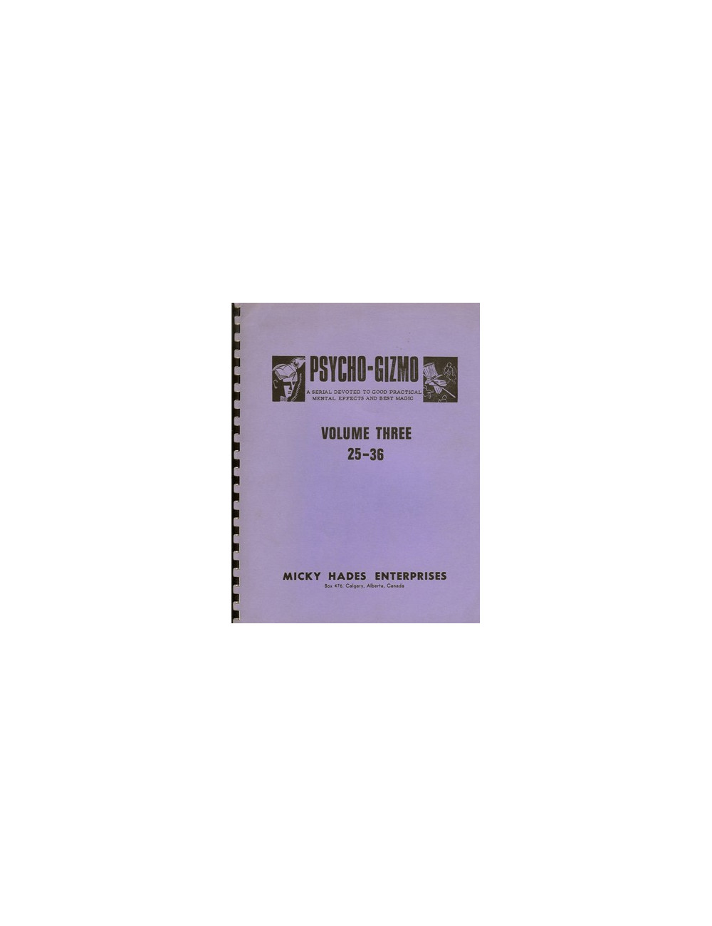 PSYCHO-GIZMO – VOLUME THREE 25-36 (Teral Garrett)