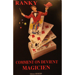 COMMENT ON DEVIENT MAGICIEN (Ranky)