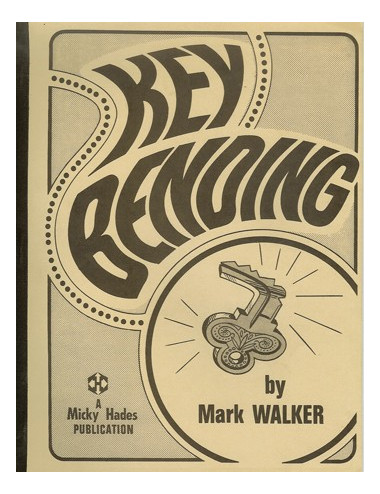 KEY BENDING (Mark Walker)