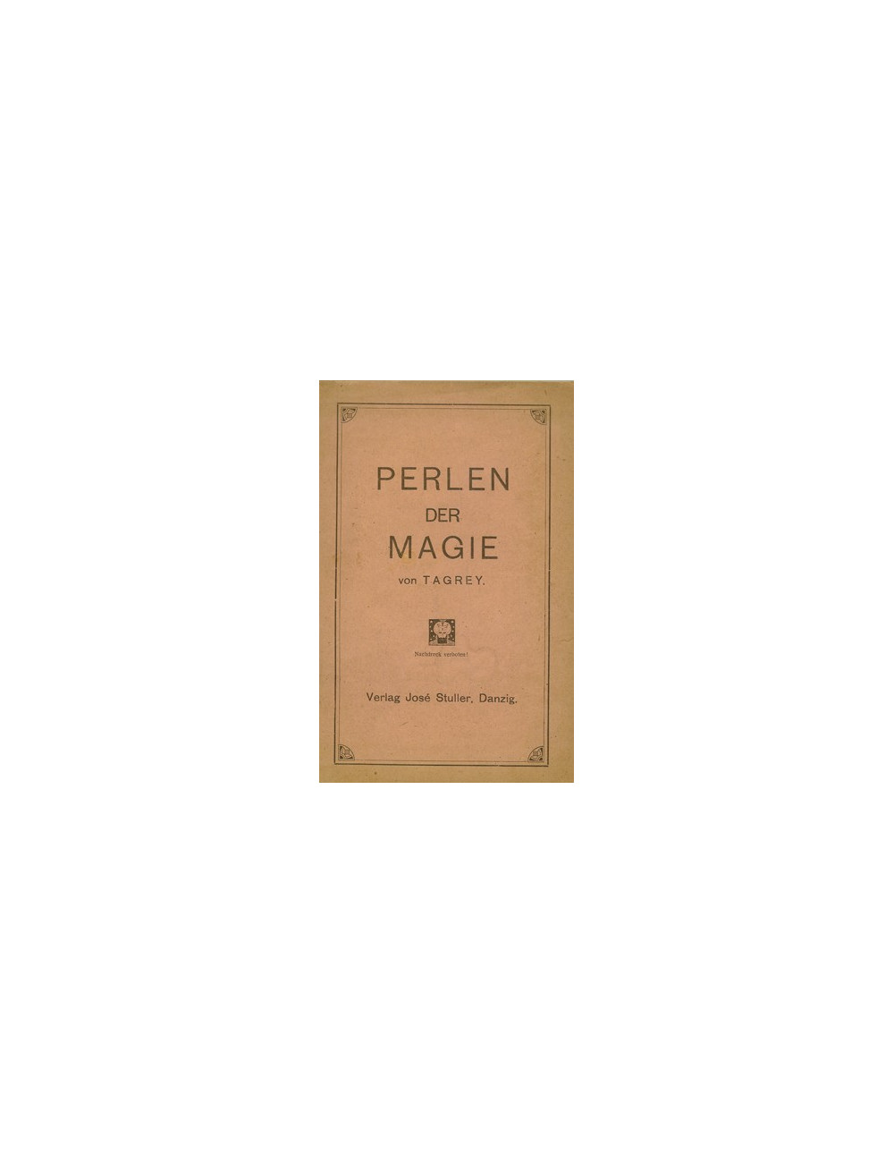 PERLEN DER MAGIE – Band I (H.W. SPERLING-TAGREY)
