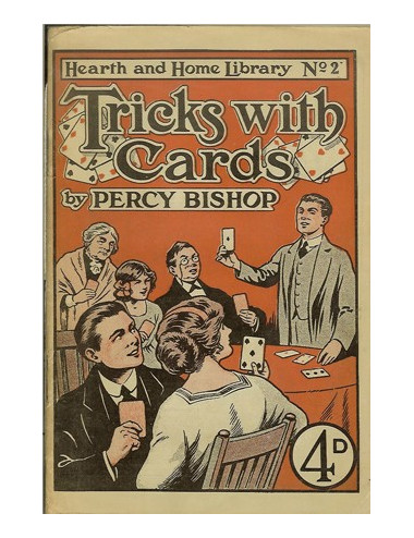 TRICKS WITH CARDS (Percy Bishop)