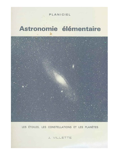 ASTRONOMIE ELEMENTAIRE (J. VILLETTE)
