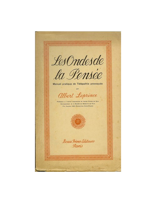 LES ONDES DE LA PENSEE (Albert LEPRINCE)