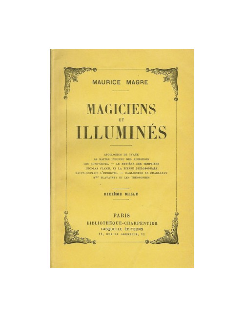MAGICIENS ET ILLUMINES (Maurice MAGRE)