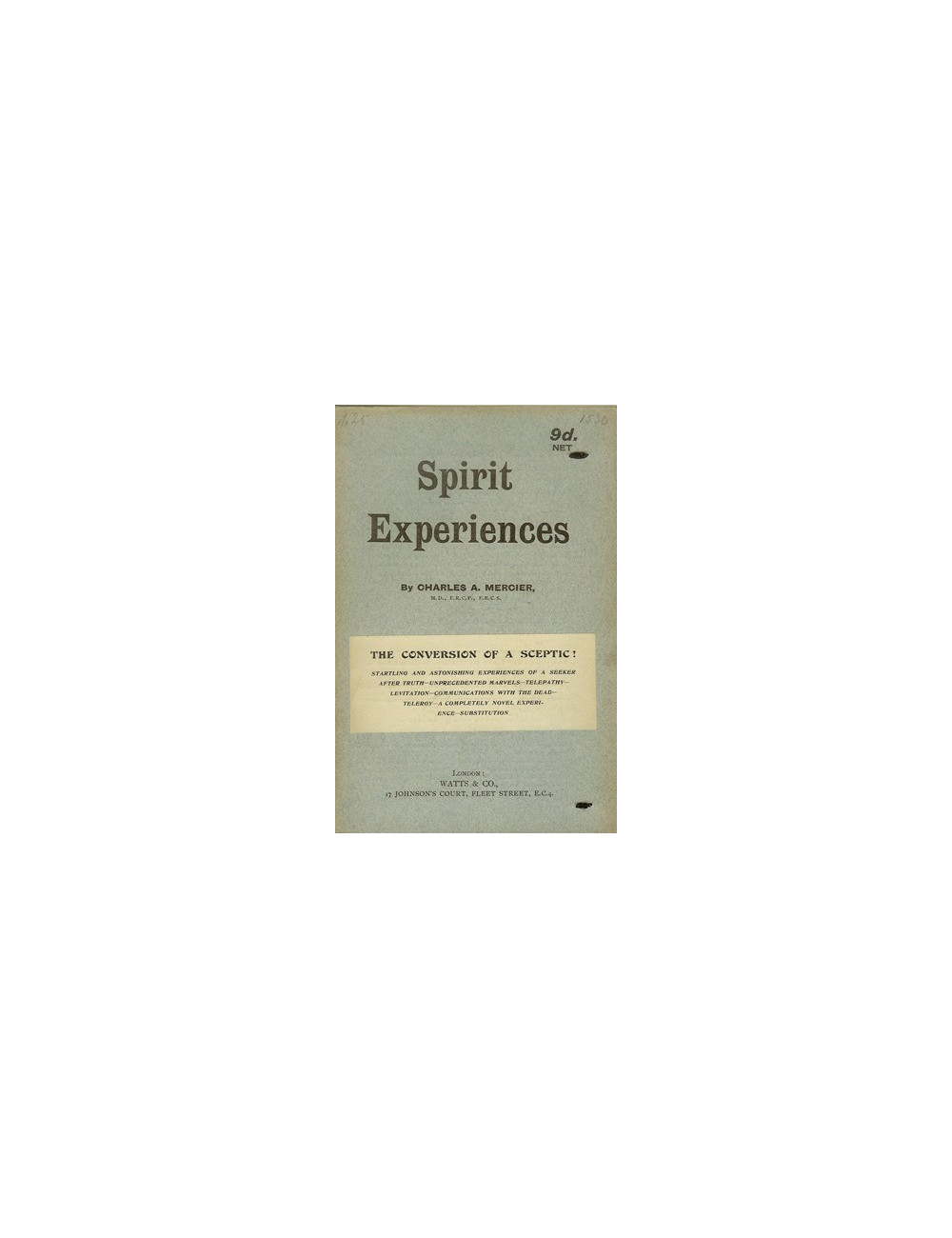 SPIRIT EXPERIENCES (Charles A. MERCIER)