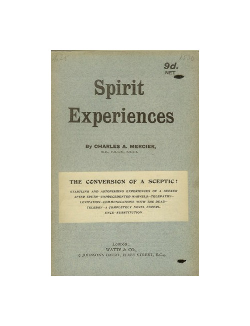 SPIRIT EXPERIENCES (Charles A. MERCIER)
