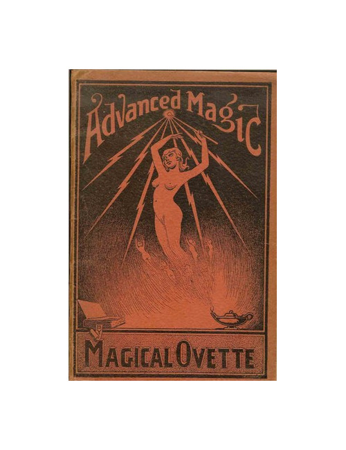 ADVANCED MAGIC (MAGICAL OVETTE)