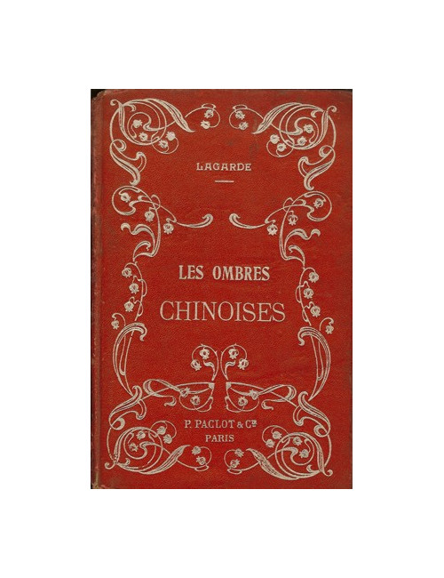 LES OMBRES CHINOISES (LAGARDE)