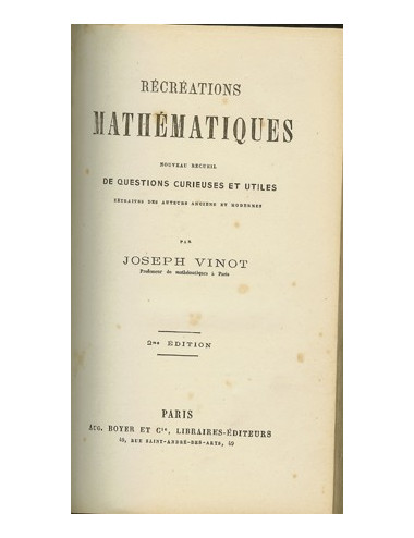 RÉCRÉATIONS MATHÉMATIQUES (Joseph VINOT)