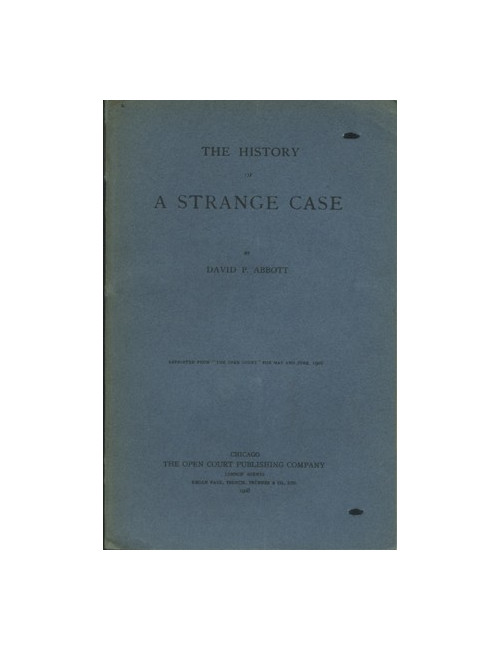 THE HISTORY OF A STRANGE CASE (David P. ABBOTT)
