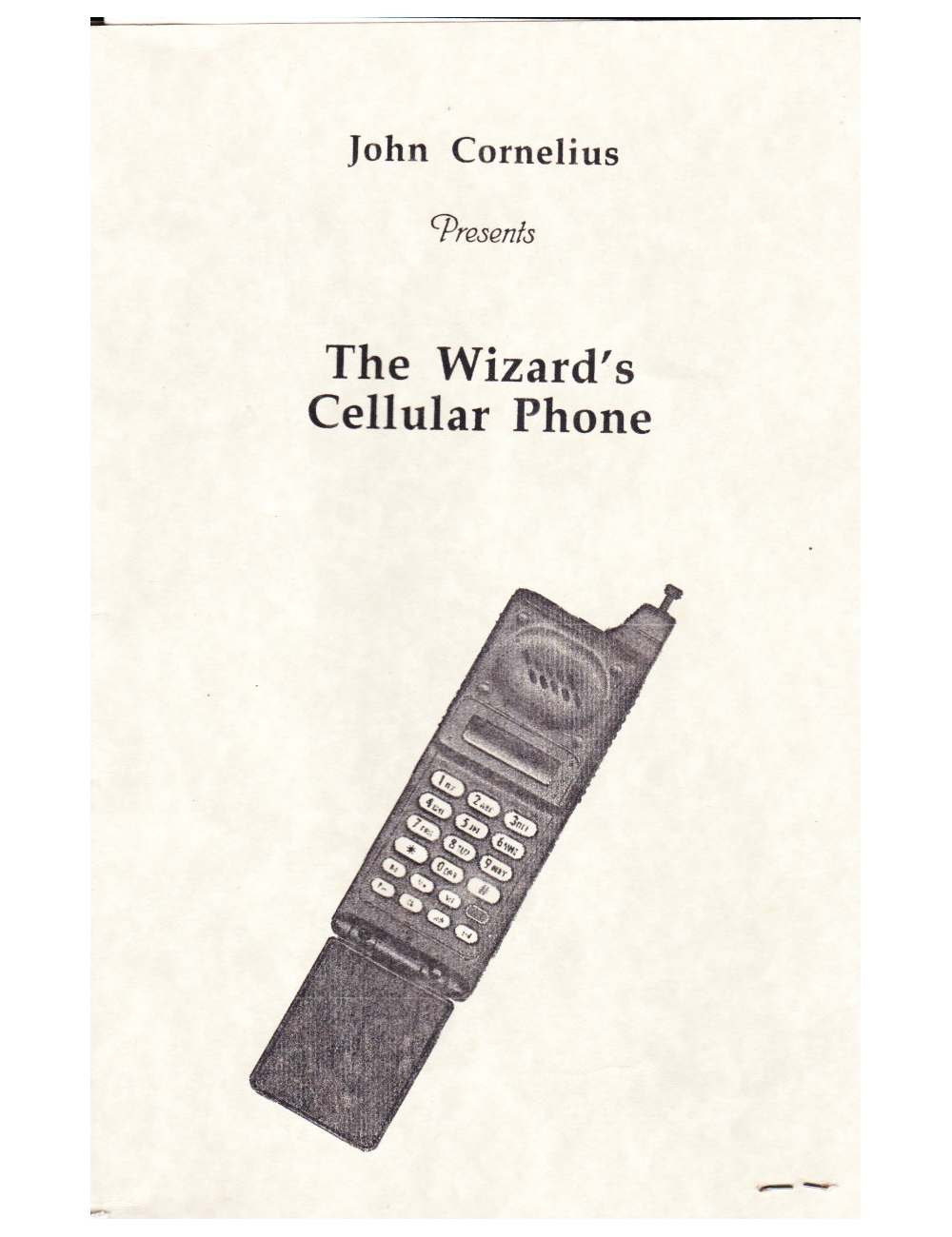 The Wizard’s Cellular Phone (John Cornelius)