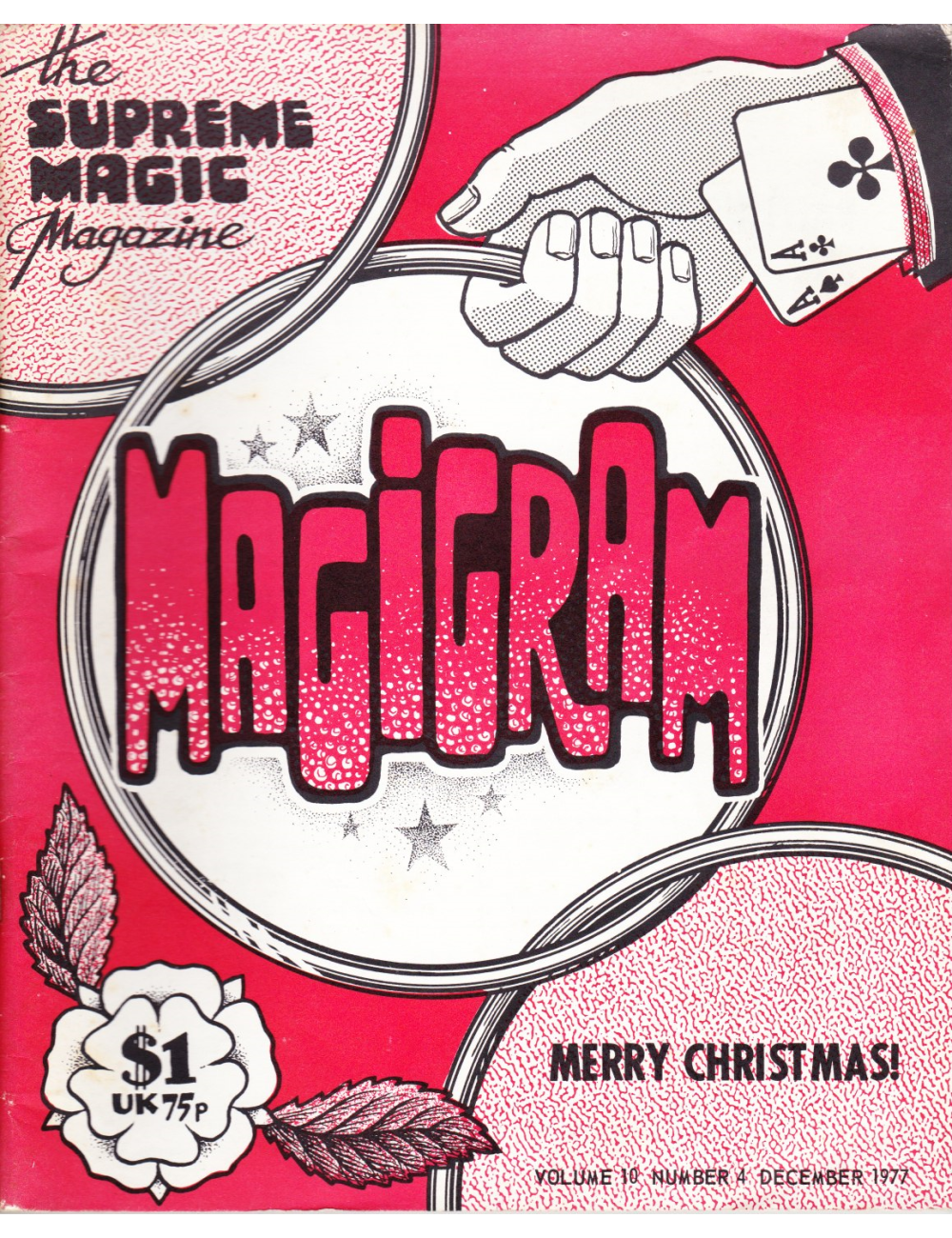 MAGIGRAM The Supreme Magic Magazine Volume 10, Number 4, December 1977