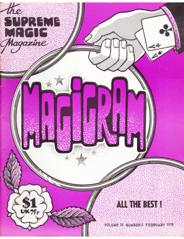 MAGIGRAM The Supreme Magic Magazine Volume 10, Number 6, February 1978