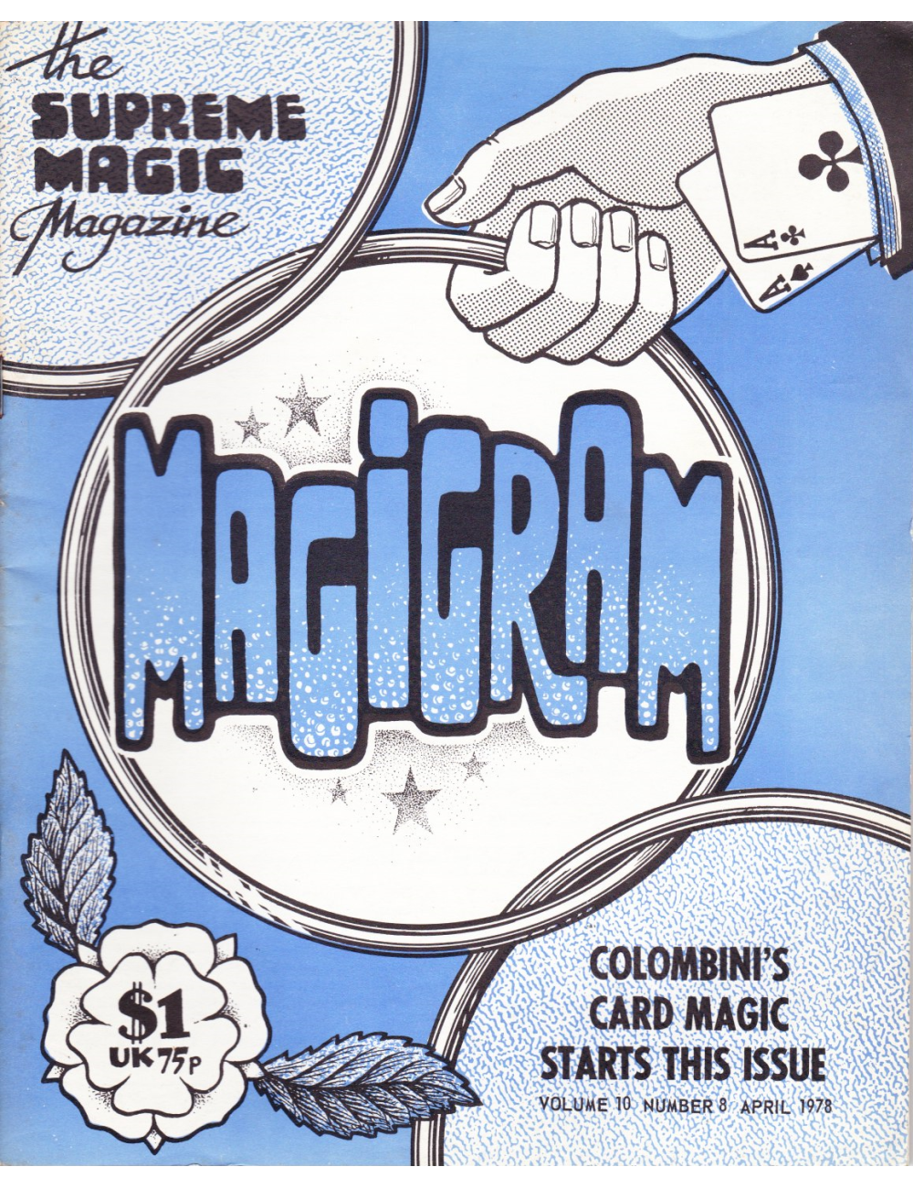 MAGIGRAM The Supreme Magic Magazine Volume 8, Number 6, April 1978