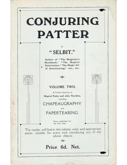 CONJURING PATTER BY SELBIT VOLUME TWO