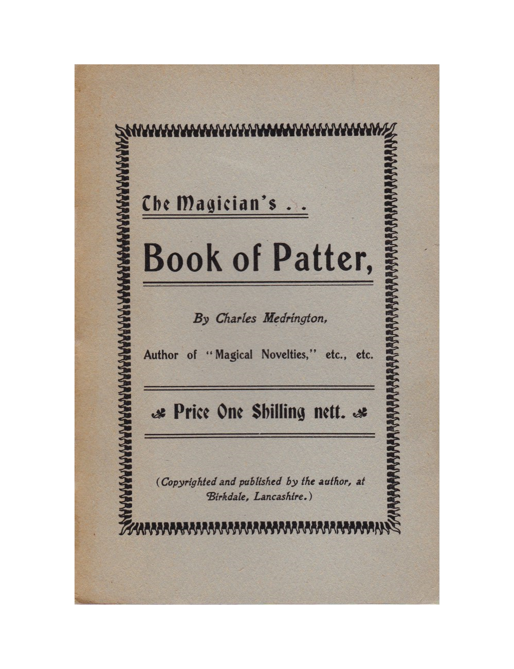 THE MAGICIAN'S BOOK OF PATTER BY CHARLES MEDRINGTON