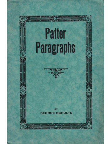 PATTER PARAGRAPHS by GEORGE SCHULTE