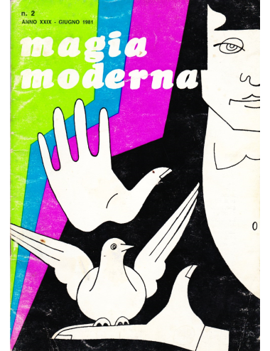 MAGIA MODERNA N. 2 ANNO XXIX - GIUGNO 1981