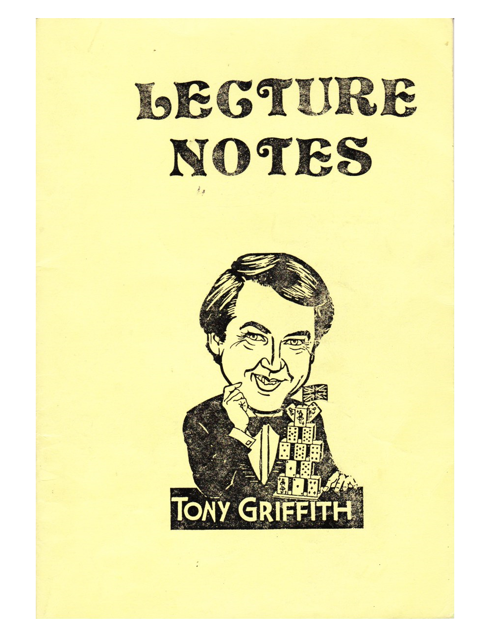 LECTURE NOTES TONY GRIFFITH