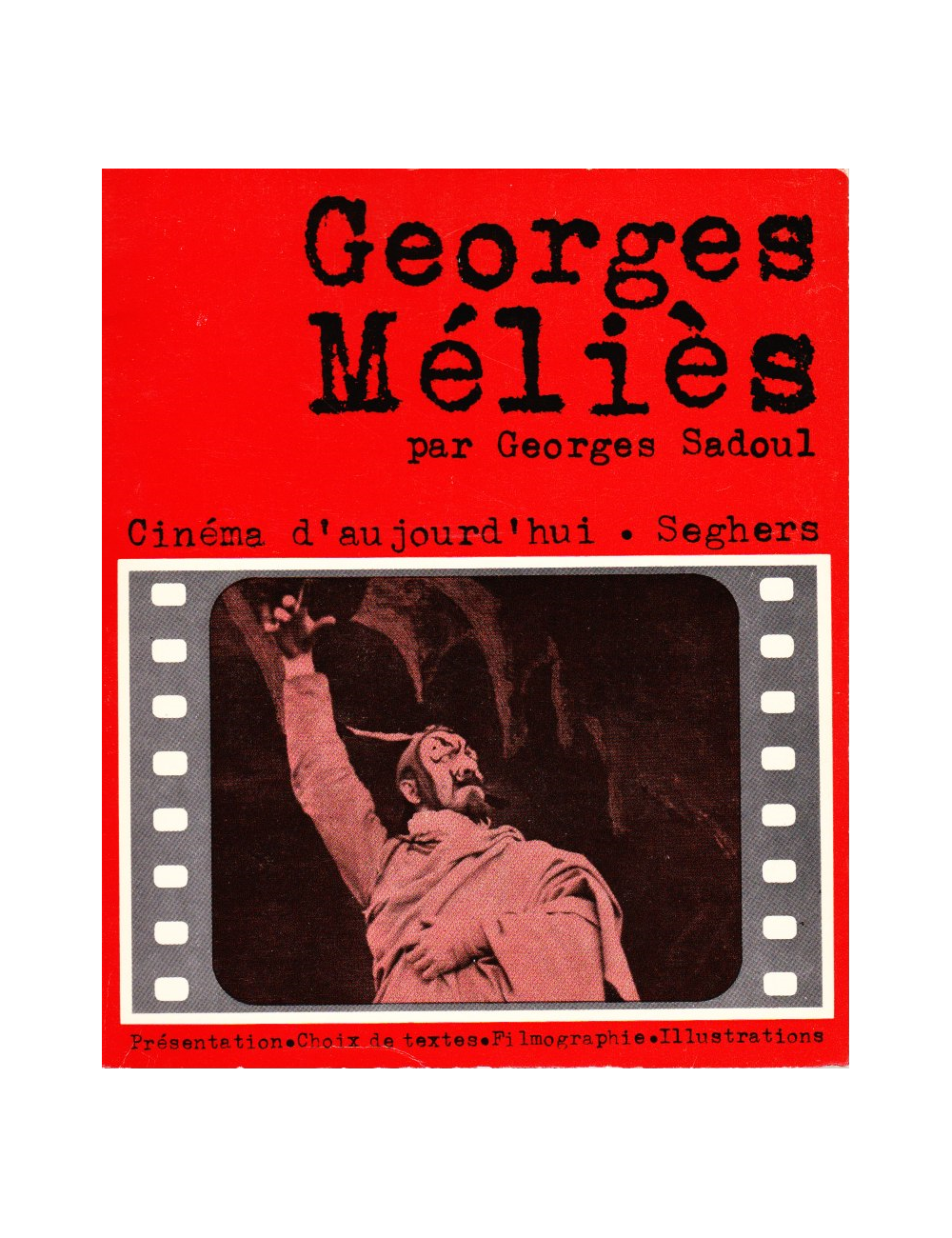 Georges Méliès par Georges Sadoul